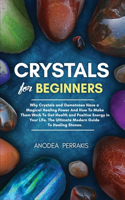 Crystals for Beginners