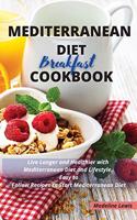 Mediterranean Diet Breakfast Cookbook