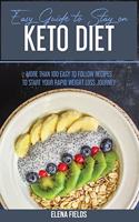Easy Guide To Stay On Keto Diet