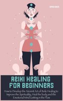 Reiki Healing For Beginners