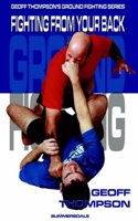 Fighting From Your Back