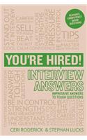 You're Hired! Interview Answers