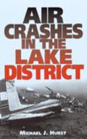 Air Crashes in the Lake District