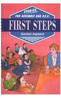 First Steps: Stories for Assembly and P.S.E.