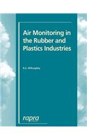 Air Monitoring in the Rubber and Plastics Industries