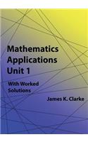 Mathematics Applications Unit 1