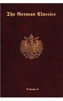 The German Classics-Volume 6