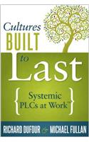 Cultures Built to Last
