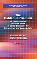 The Hidden Curriculum for Understanding Unstated Rules in Social Situations for Adolescents and Young Adults, Second Edition