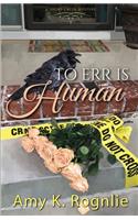 To Err is Human