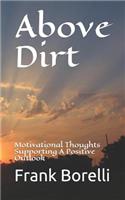 Above Dirt