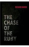The Chase of the Ruby