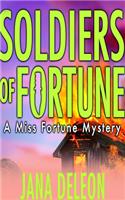 Soldiers of Fortune: (Miss Fortune Mysteries)