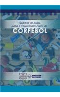 Caderno de notas para o Preparador Físico de Corfebol