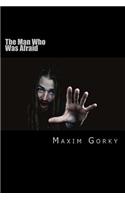 The Man Who Was Afraid