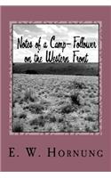 Notes of a Camp-Follower on the Western Front