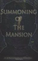 Summoning of the Mansion