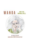 Wanda and the Wrong Spell