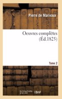 Oeuvres Complètes. Tome 2