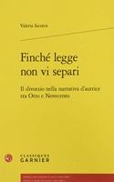 Finche Legge Non VI Separi: Il Divorzio Nella Narrativa d'Autrice Tra Otto E Novecento