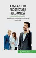 Campanie de prospectare telefonică