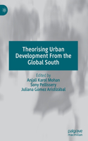 Theorising Urban Development from the Global South