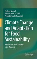 Climate Change and Adaptation for Food Sustainability