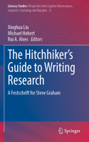 Hitchhiker's Guide to Writing Research