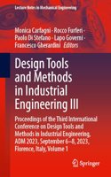 Design Tools and Methods in Industrial Engineering III
