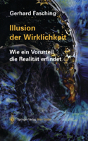 Illusion Der Wirklichkeit