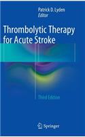 Thrombolytic Therapy for Acute Stroke