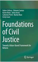 Foundations of Civil Justice