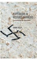 Perpetrators in Holocaust Narratives