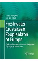Freshwater Crustacean Zooplankton of Europe
