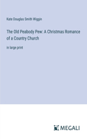 Old Peabody Pew
