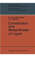 Constitution and Biosynthesis of Lignin