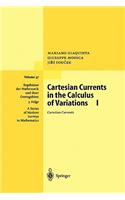 Cartesian Currents in the Calculus of Variations I