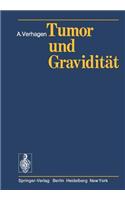 Tumor und Gravidität