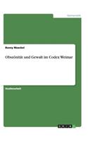 Obszönität und Gewalt im Codex Weimar