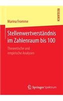 Stellenwertverständnis im Zahlenraum bis 100: Theoretische und empirische Analysen(German)