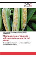 Compuestos Organicos Nitrogenados a Partir del Olote