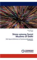 Stress Among Sunni Muslims of Delhi