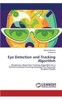 Eye Detection and Tracking Algorithm
