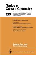 Organic Geo- And Cosmochemistry