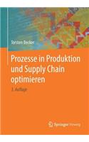 Prozesse in Produktion Und Supply Chain Optimieren