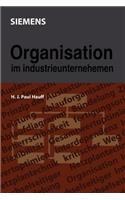 Organisation im Industrieunternehmen