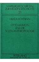 Otto Ammon Und Die Sozialanthropologie