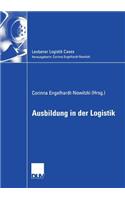 Ausbildung in Der Logistik