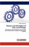 Theory and Principles of Jute Card Design