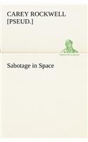 Sabotage in Space: (English)